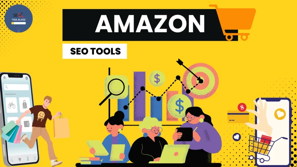 13 Of The best amazon seo tools Every Seller Should Use in 2024